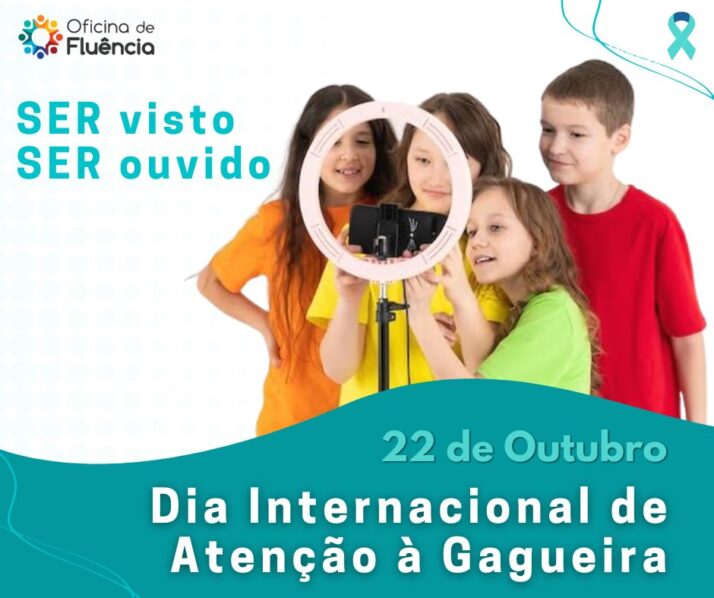 Campanha do Dia Internacional de Atenção à Gagueira 2022